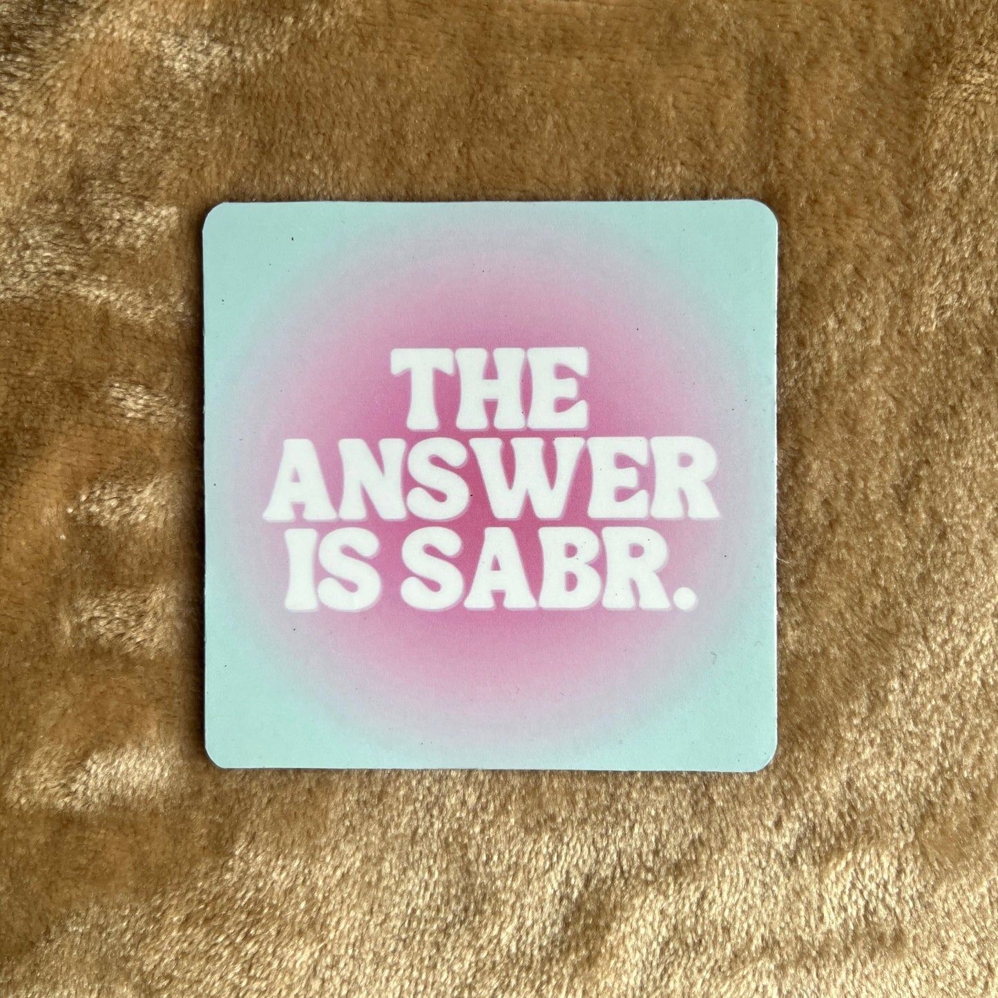 The Answer Is Sabr